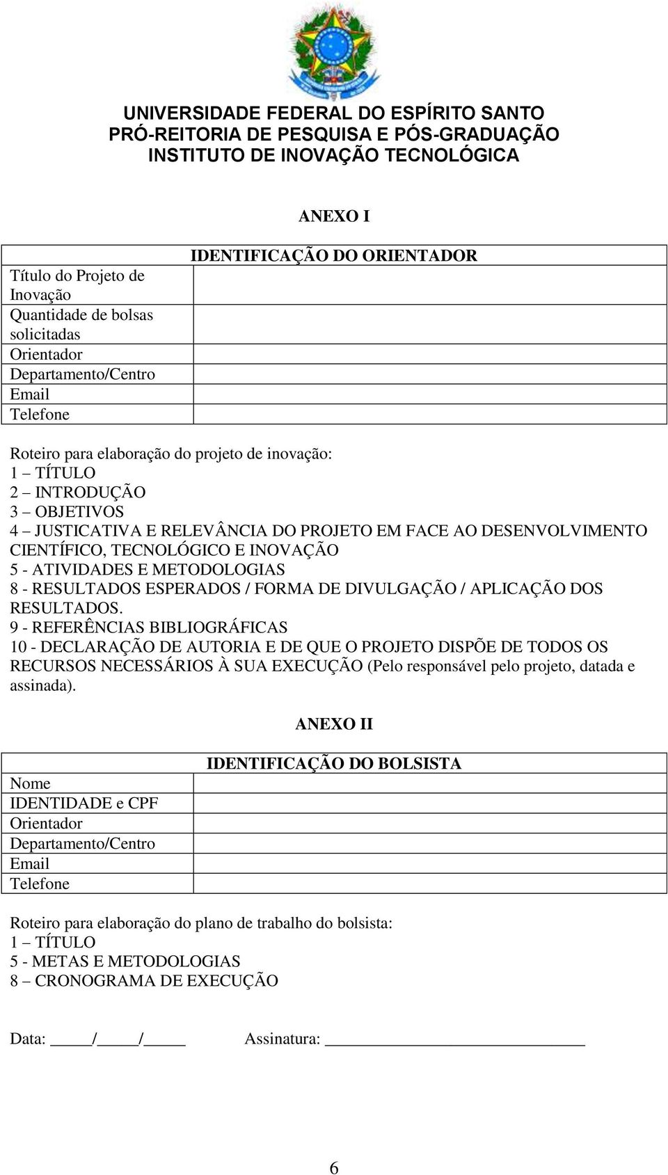 DIVULGAÇÃO / APLICAÇÃO DOS RESULTADOS.