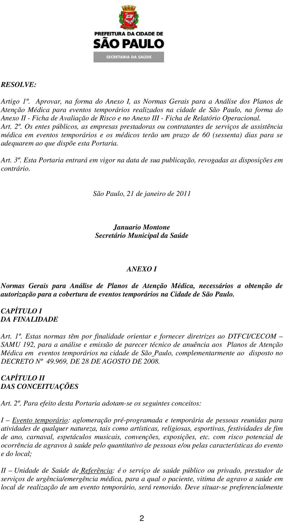 Risco e no Anexo III - Ficha de Relatório Operacional. Art. 2º.