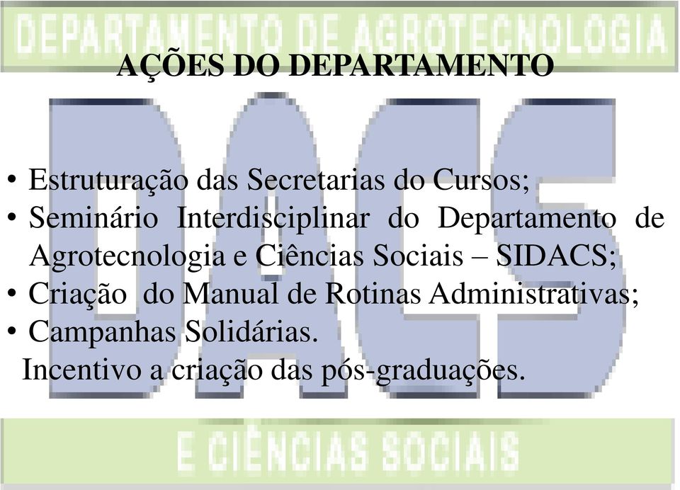 Ciências Sociais SIDACS; Criação do Manual de Rotinas