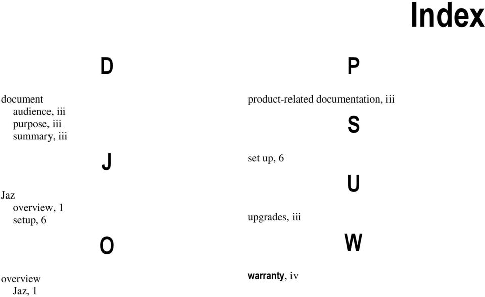 overview Jaz, 1 D J O P product-related