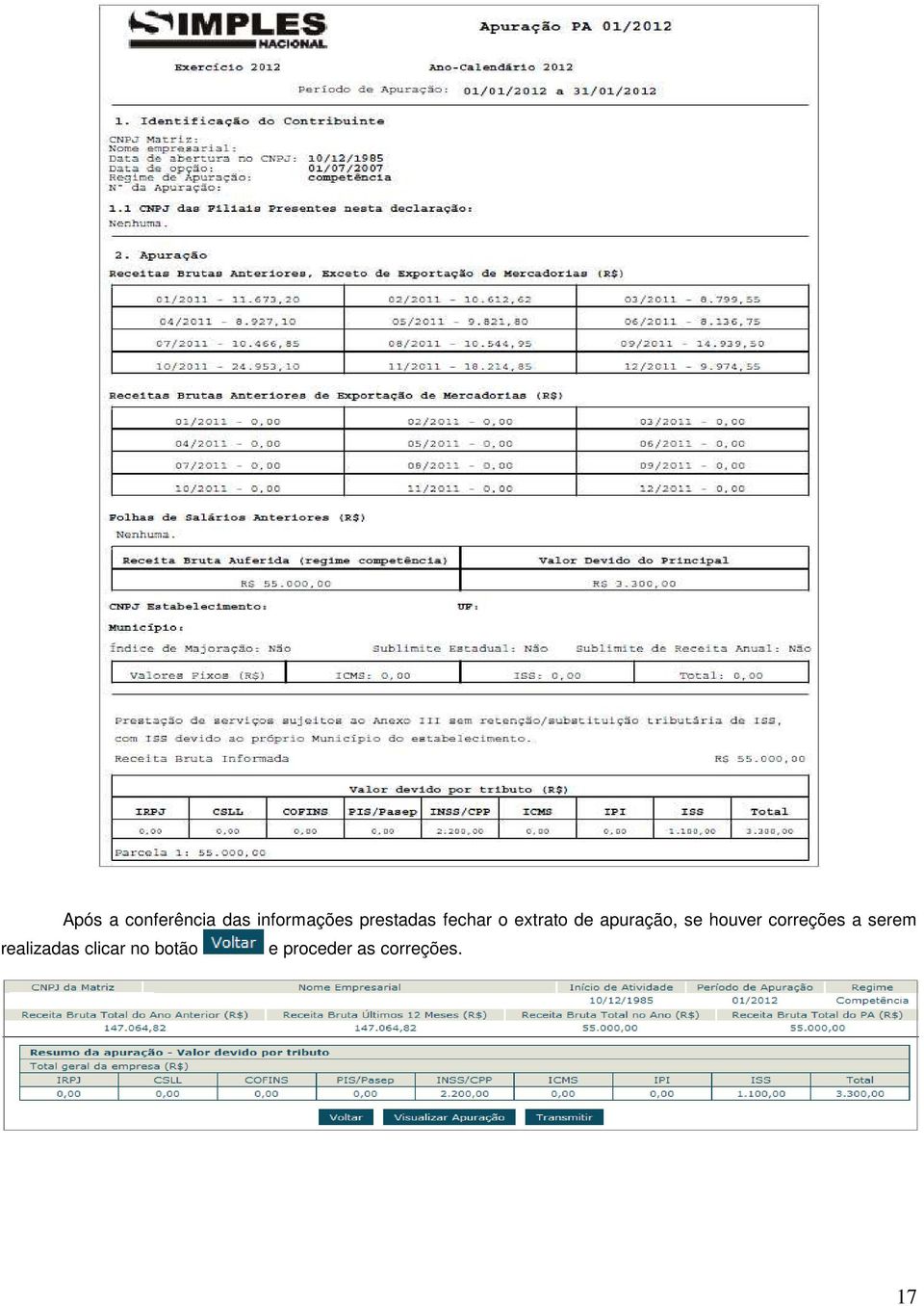 se houver correções a serem realizadas