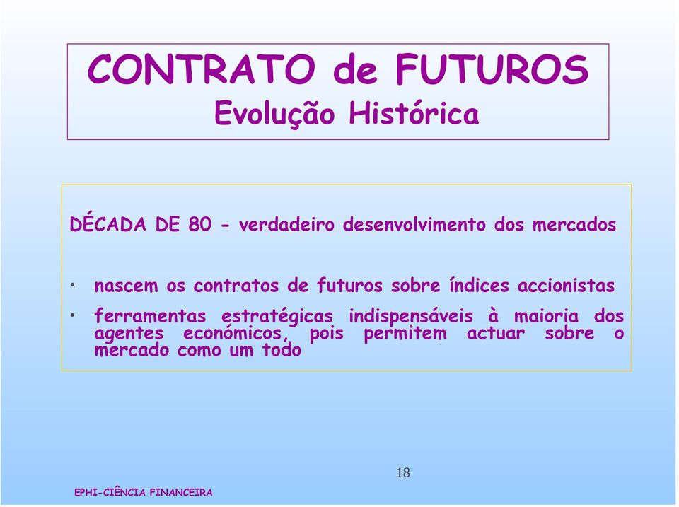 índices accionistas ferramentas estratégicas indispensáveis à maioria