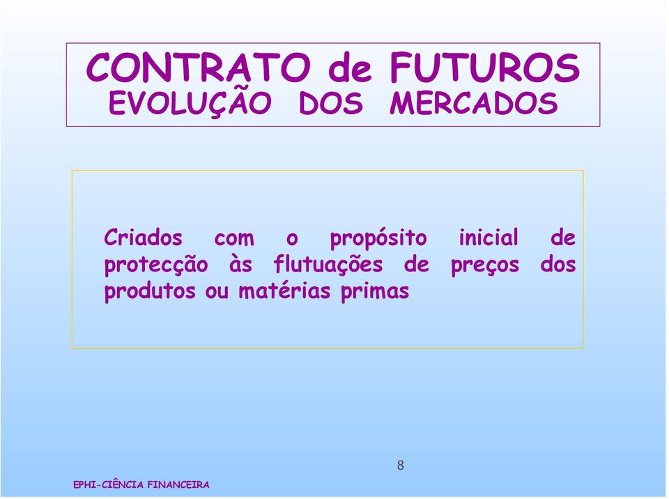 inicial de protecção às flutuações