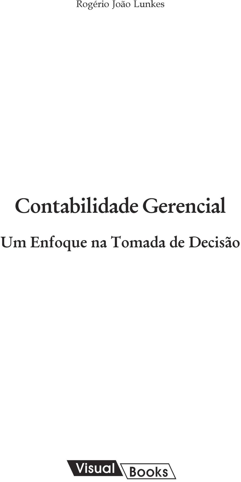 Gerencial Um Enfoque