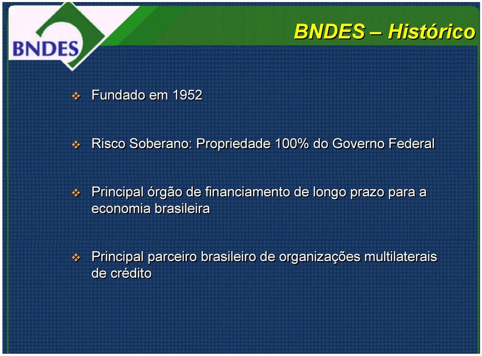 financiamento de longo prazo para a economia brasileira
