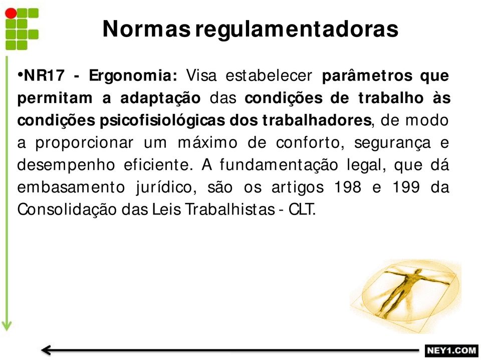 modo a proporcionar um máximo de conforto, segurança e desempenho eficiente.