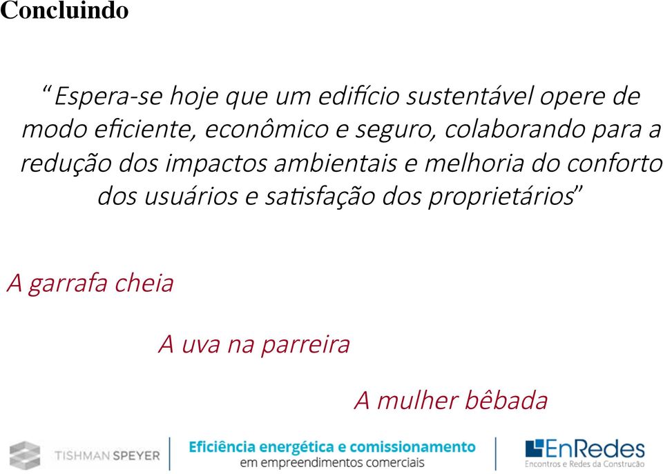 impactos ambientais e melhoria do conforto dos usuários e