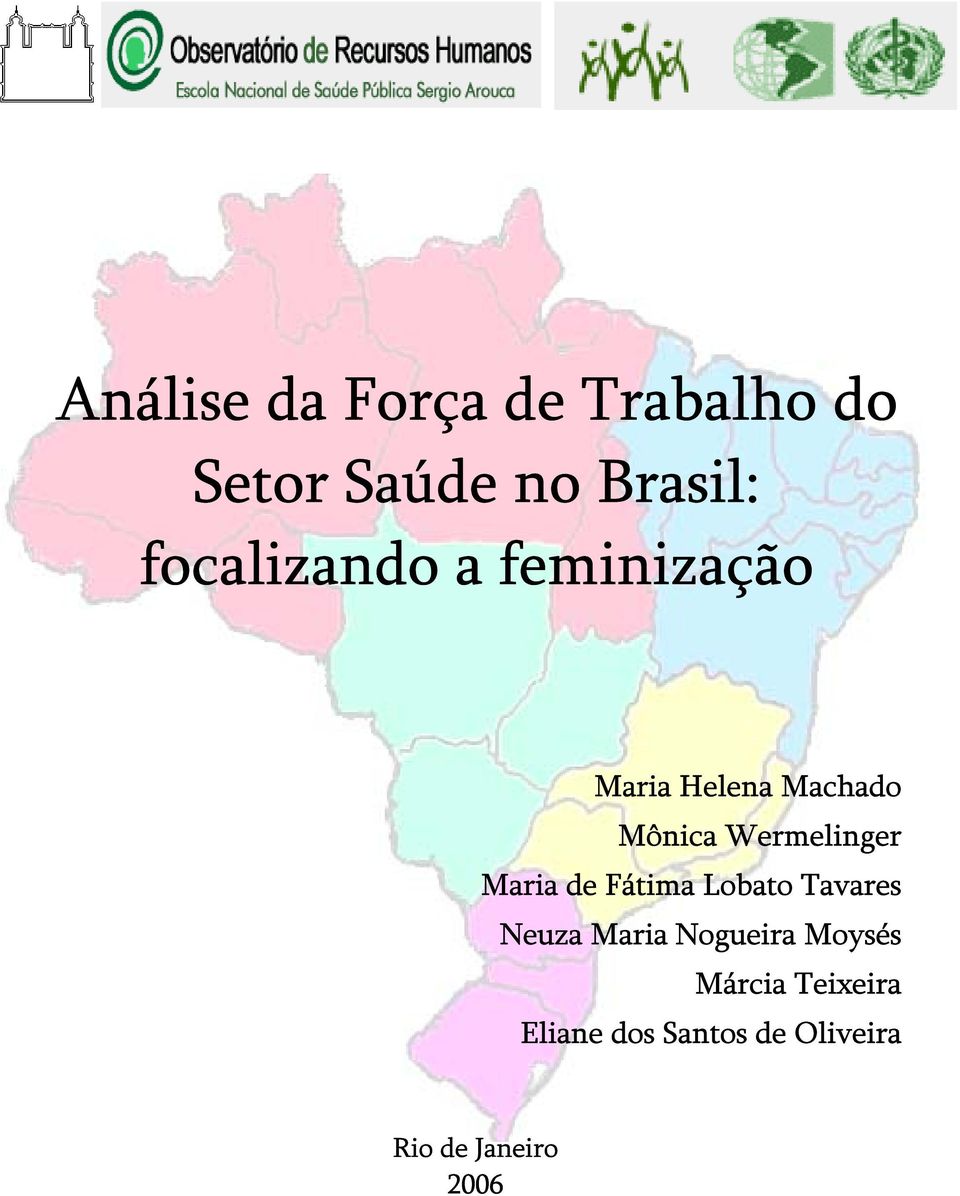 Wermelinger Maria de Fátima Lobato Tavares Neuza Maria