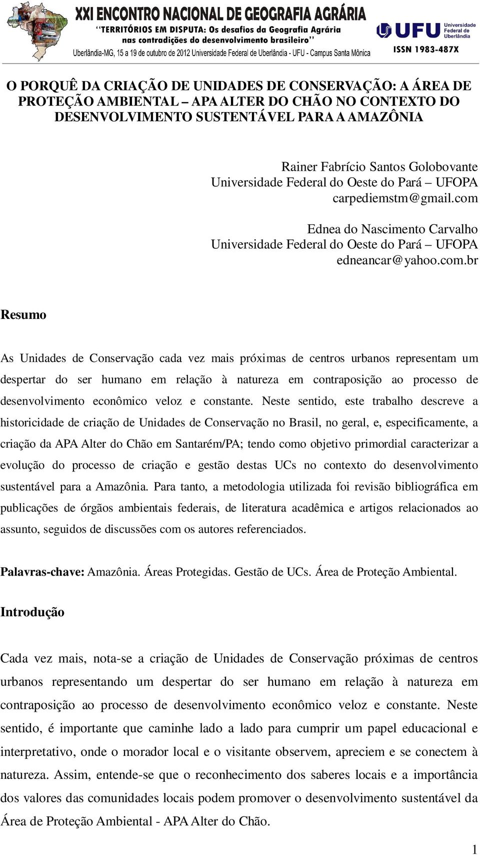 Ednea do Nascimento Carvalho Universidade Federal do Oeste do Pará UFOPA edneancar@yahoo.com.