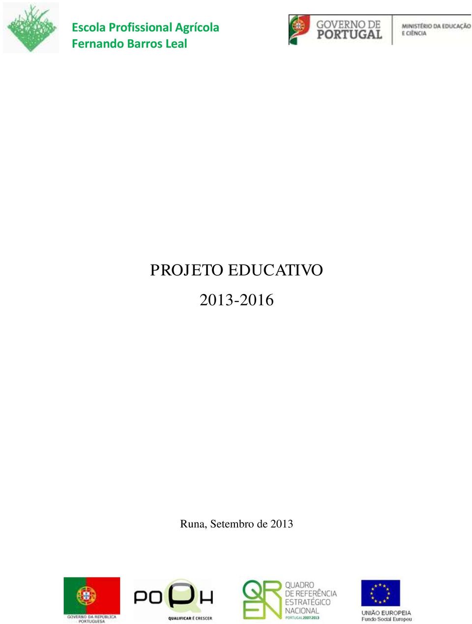 Leal PROJETO EDUCATIVO