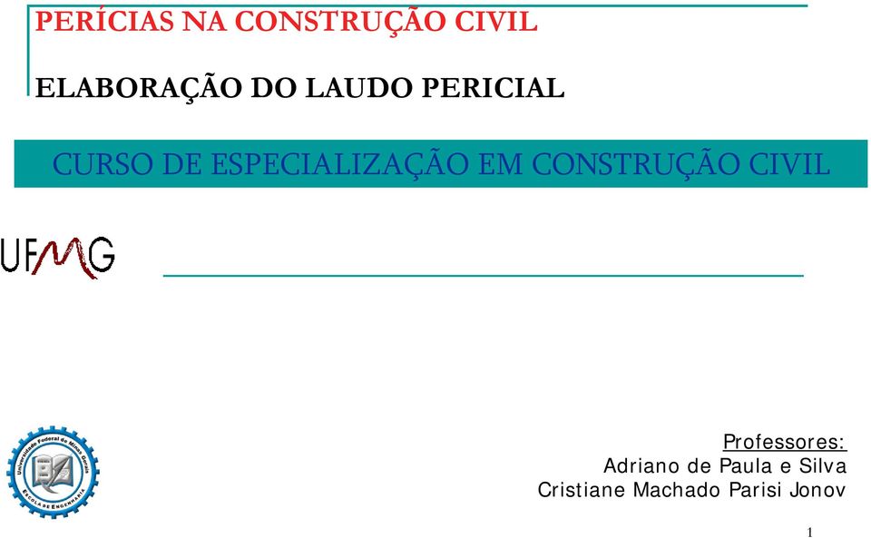 CIVIL Professores: Adriano de Paula