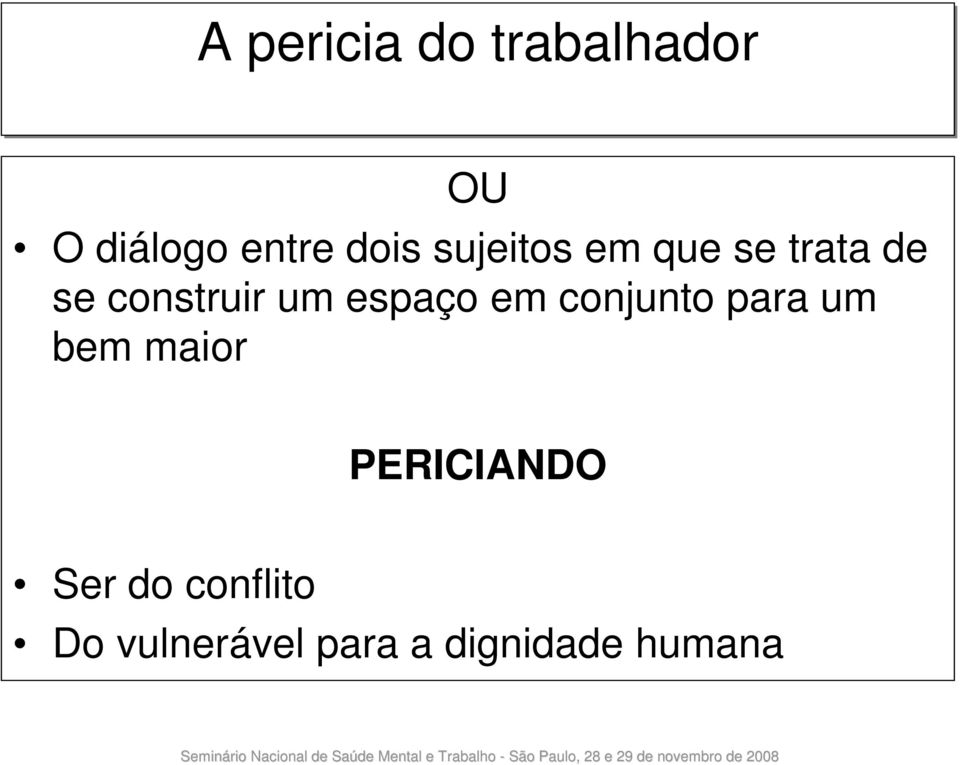 espaço em conjunto para um bem maior PERICIANDO