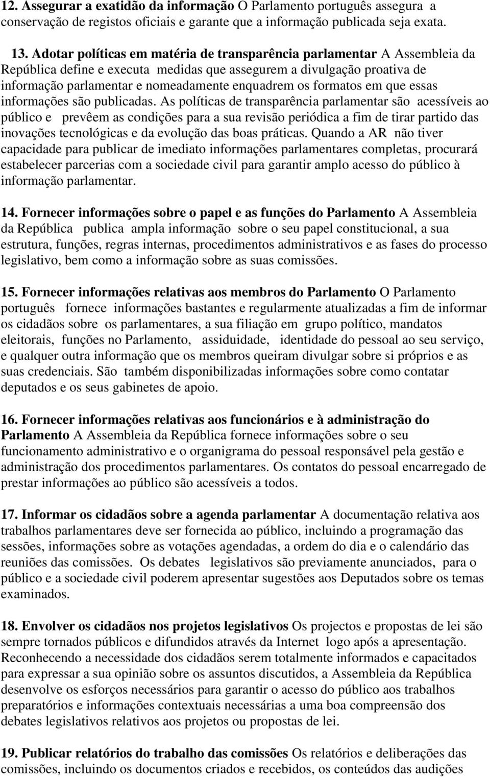 formatos em que essas informações são publicadas.