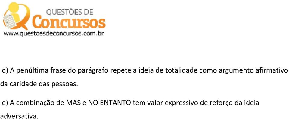 caridade das pessoas.