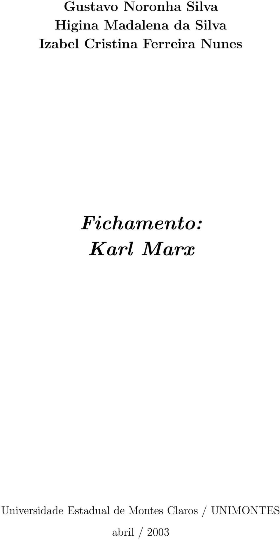 Fichamento: Karl Marx Universidade