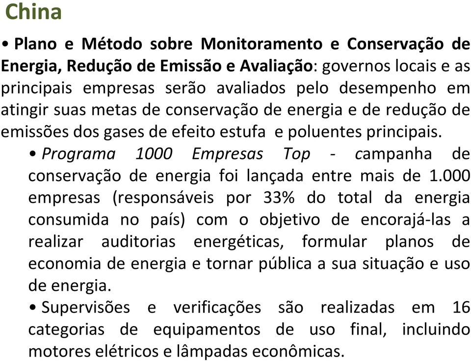 Programa 1000 Empresas Top - campanha de conservação de energia foi lançada entre mais de 1.