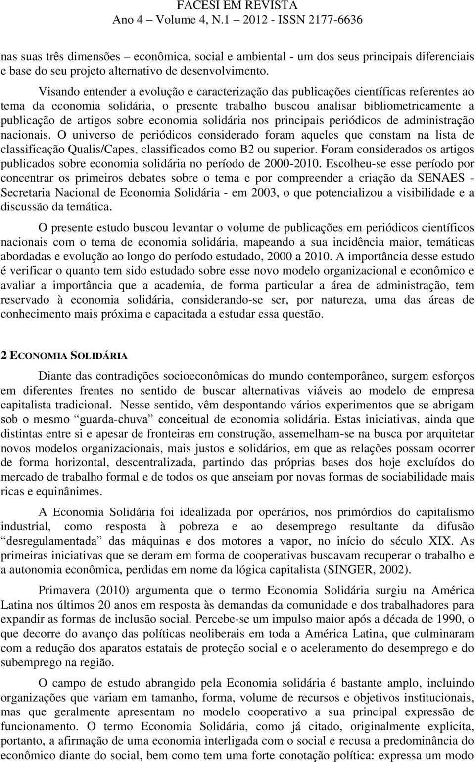 economia solidária nos principais periódicos de administração nacionais.