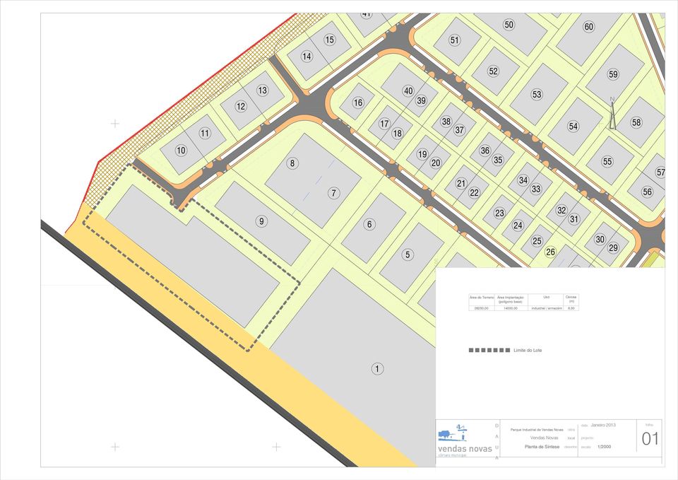 14000,00 6,50 701 702 2 Limite do Lote 1 71 D A U Parque Industrial de Vendas Novas