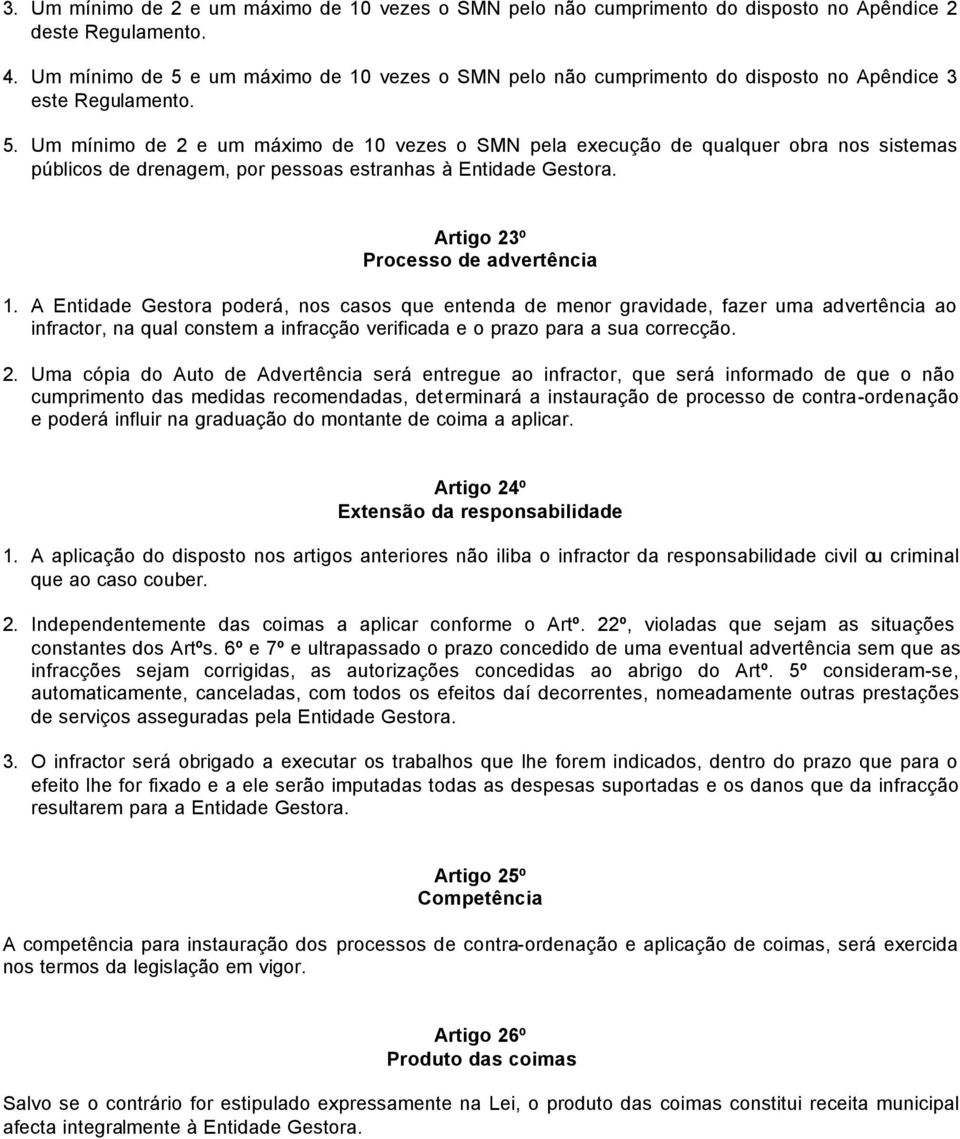 Artigo 23º Processo de advertência 1.