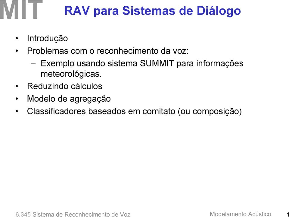 informações meteorológicas.