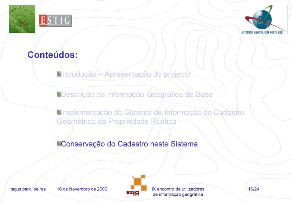 Implementação do Sistema de Informação do Cadastro