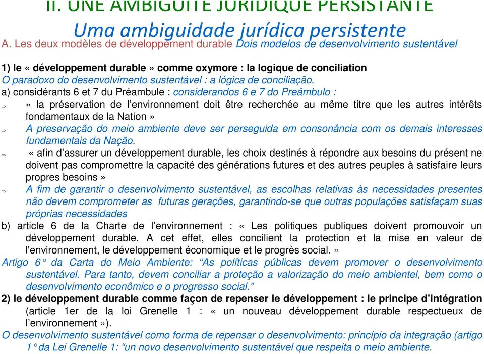 sustentável : a lógica de conciliação.