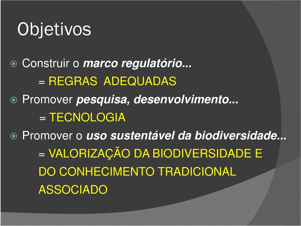 .. = TECNOLOGIA Promover o uso sustentável da