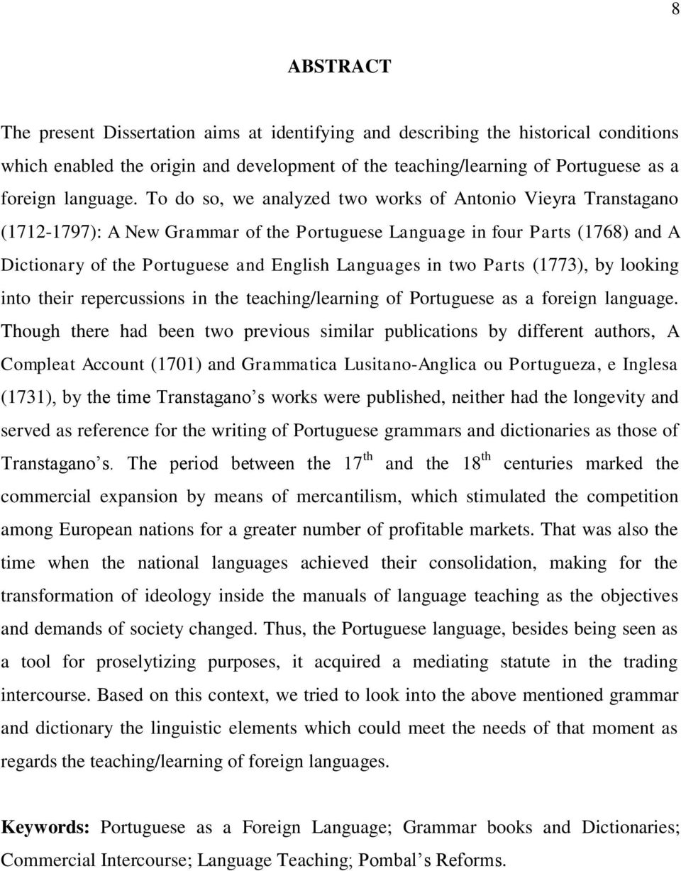two Parts (1773), by looking into their repercussions in the teaching/learning of Portuguese as a foreign language.