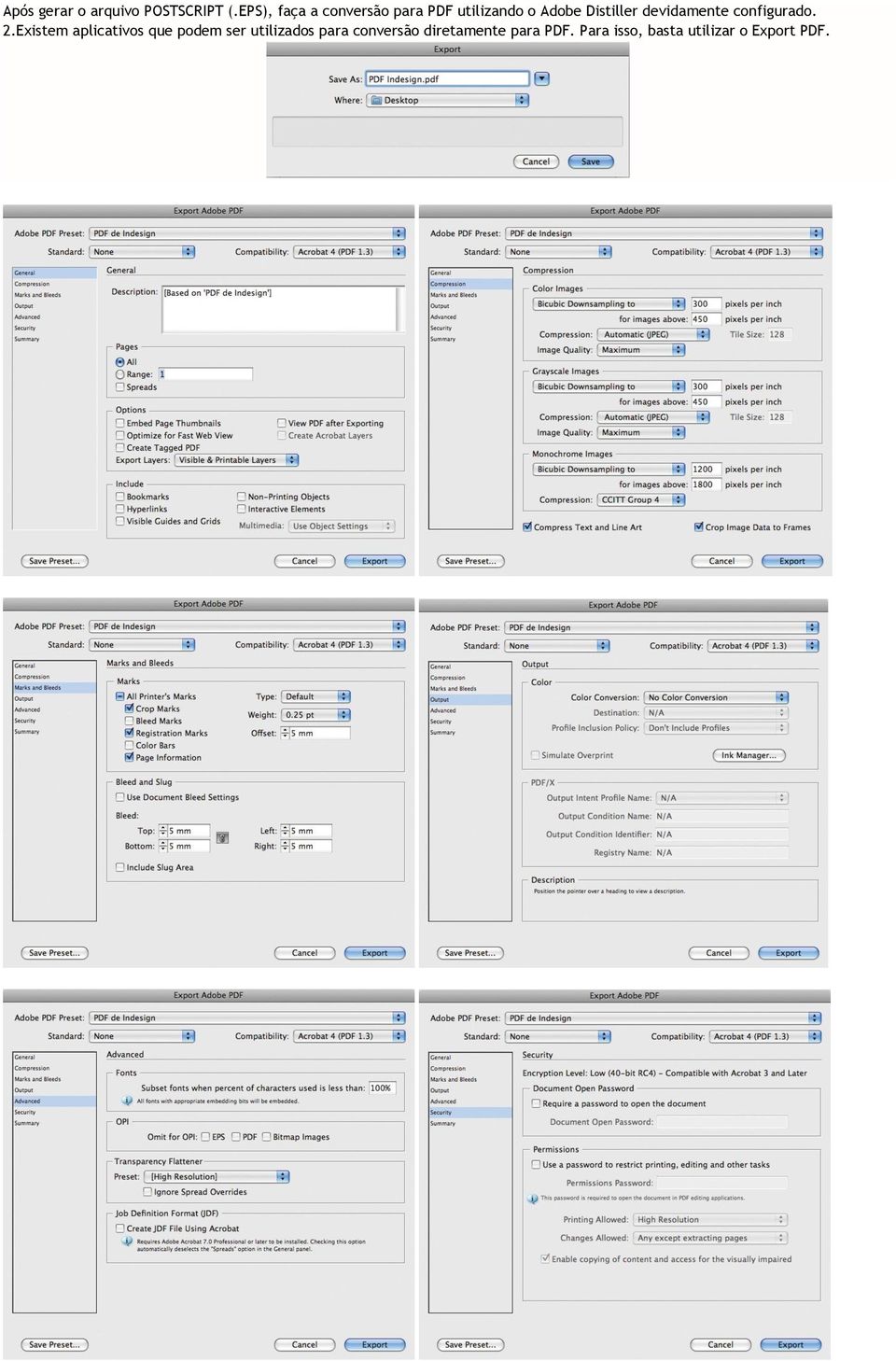 devidamente configurado. 2.