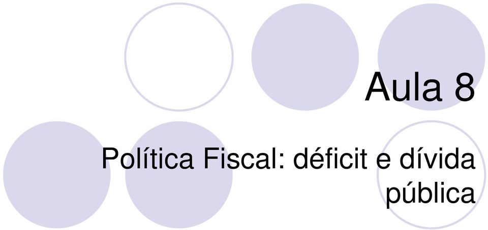 Fiscal: