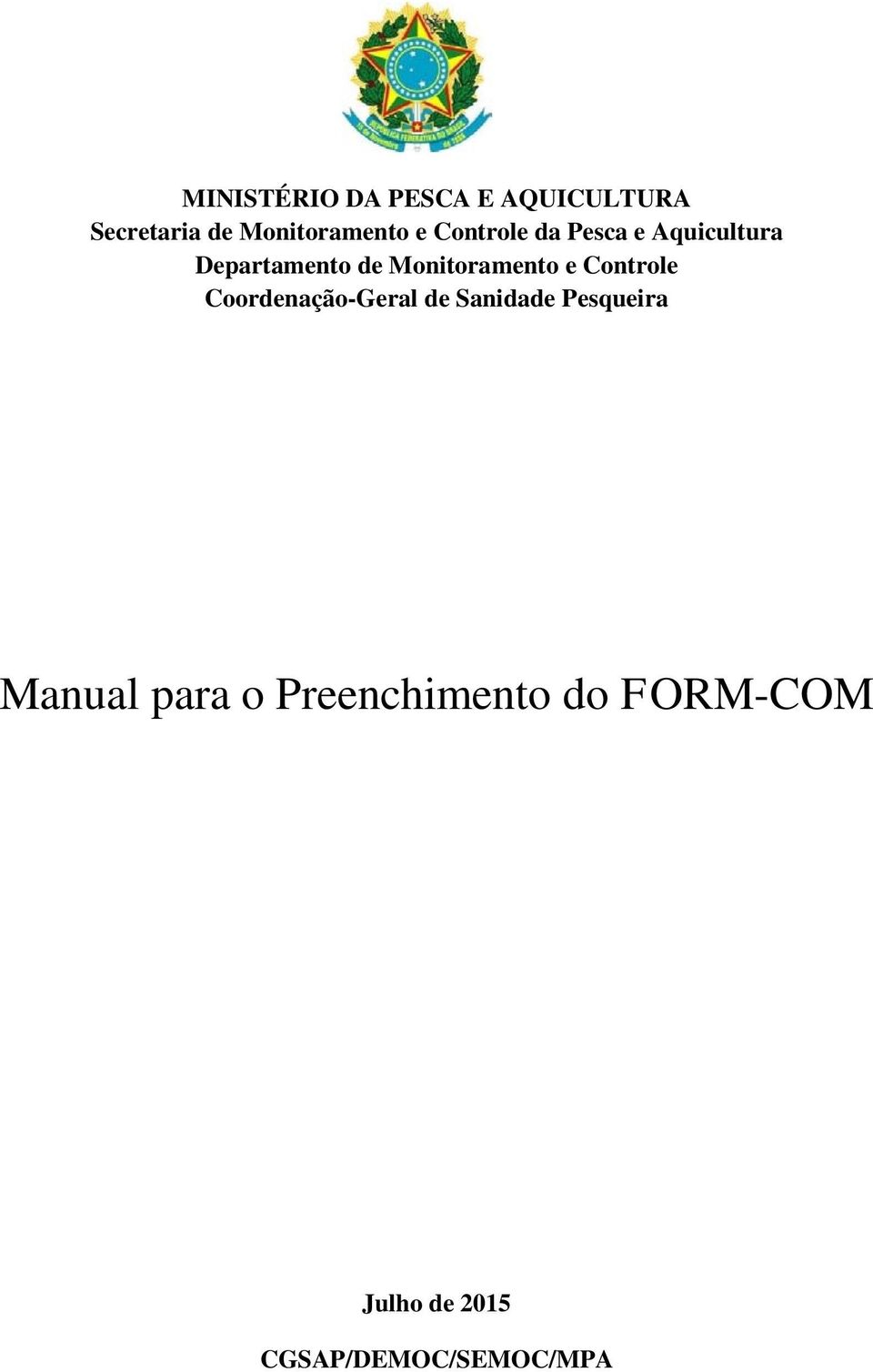 Controle Coordenação-Geral de Sanidade Pesqueira Manual para o