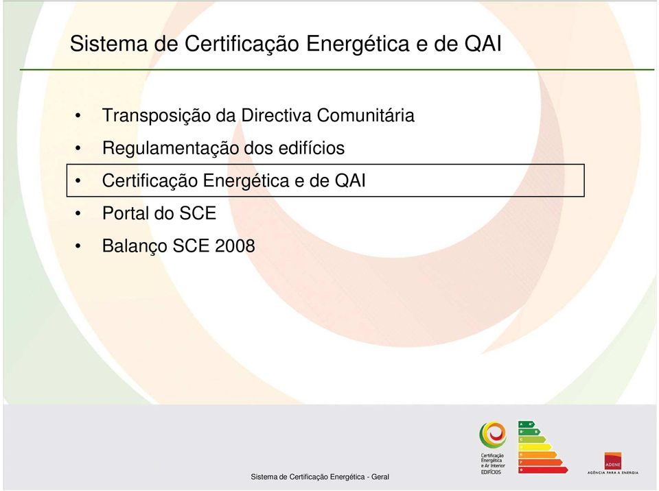 Regulamentação dos edifícios Certificação