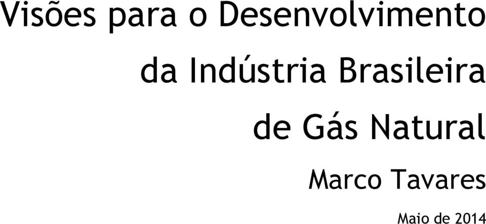 Indústria Brasileira de