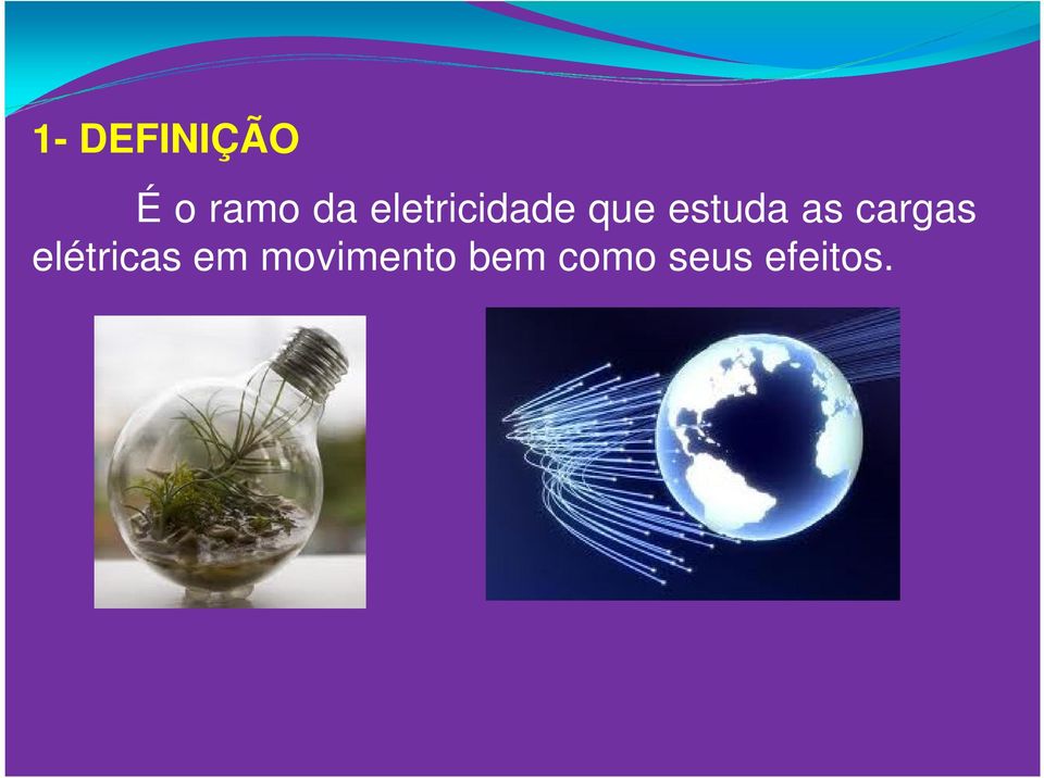 as cargas elétricas em