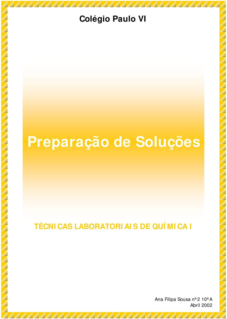 LABORATORIAIS DE QUÍMICA I