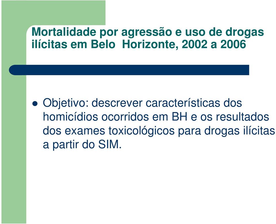 resultados dos exames toxicológicos