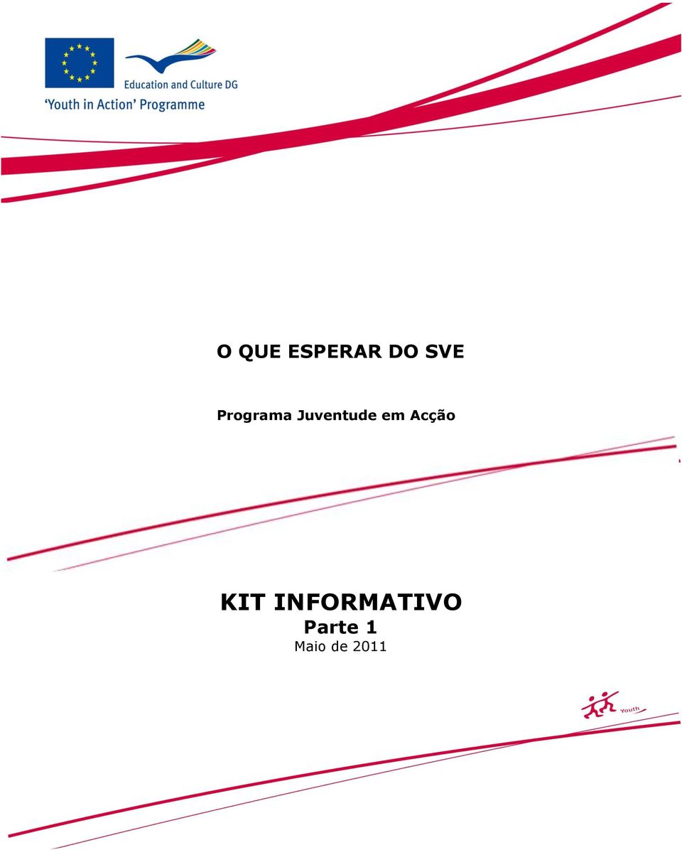 Acção KIT INFORMATIVO