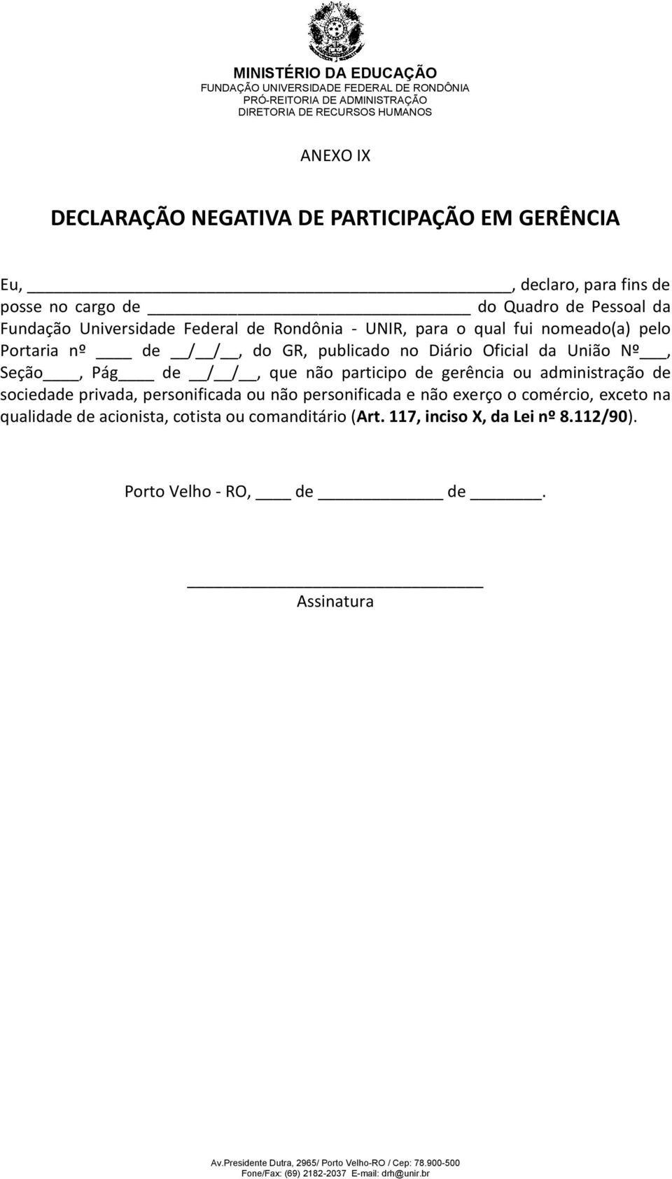 Nº, Seção, Pág de / /, que não participo de gerência ou administração de sociedade privada, personificada ou não personificada e não