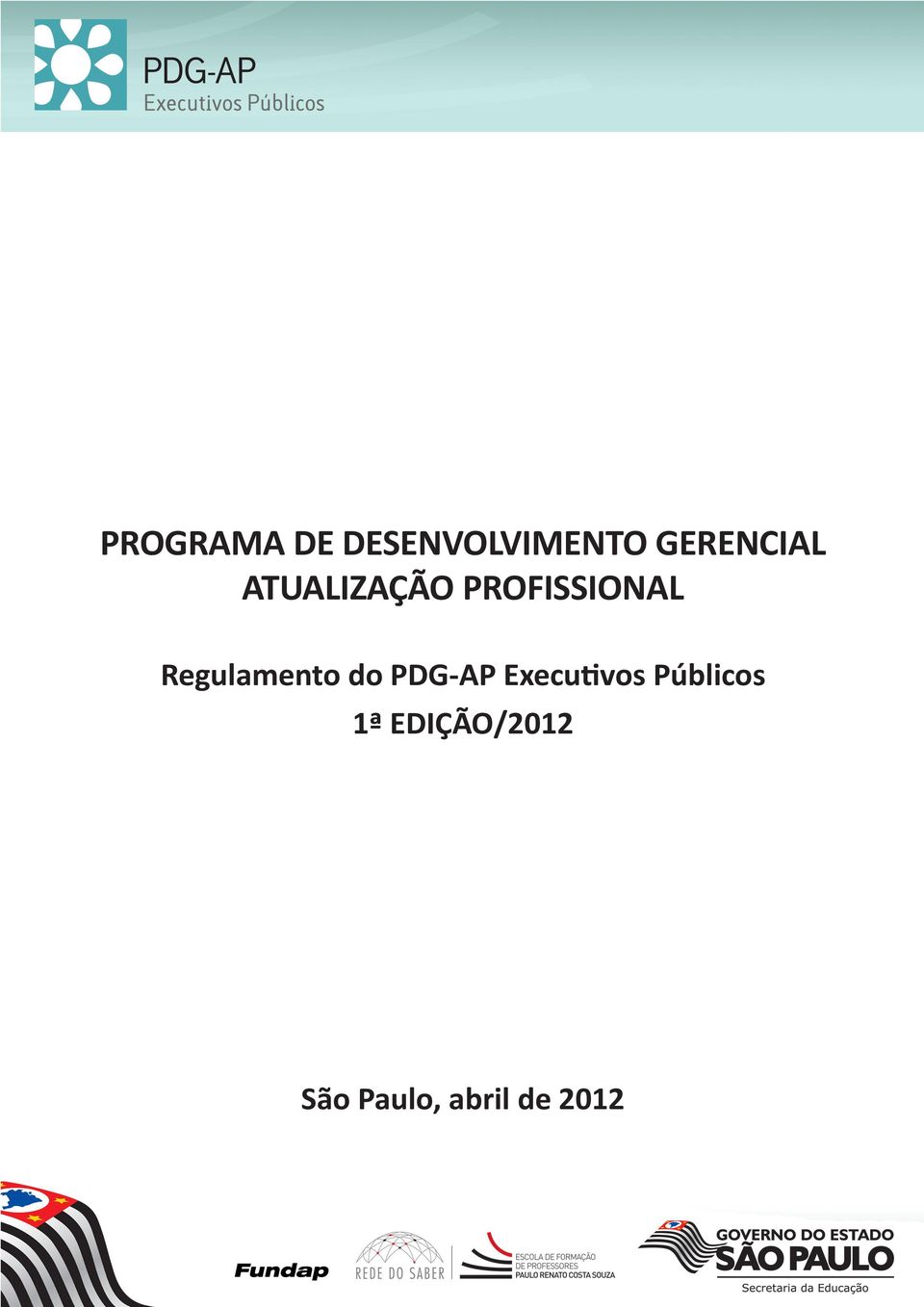 Regulamento do PDG-AP Executivos