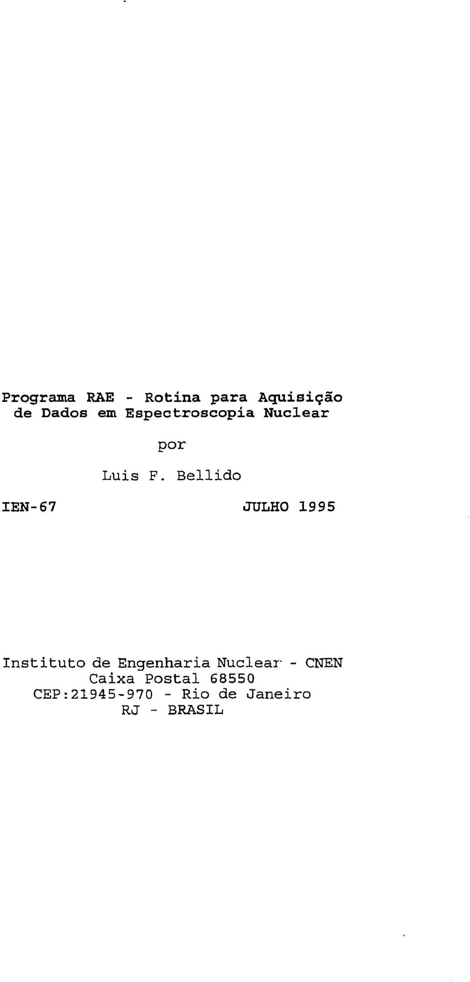 Bellido IEN-67 JULHO 1995 Instituto de Engenharia