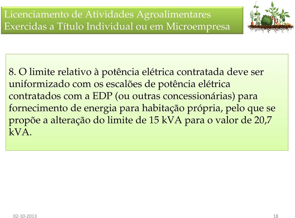 elétrica contratados com a EDP (ou outras concessionárias) para fornecimento de energia para