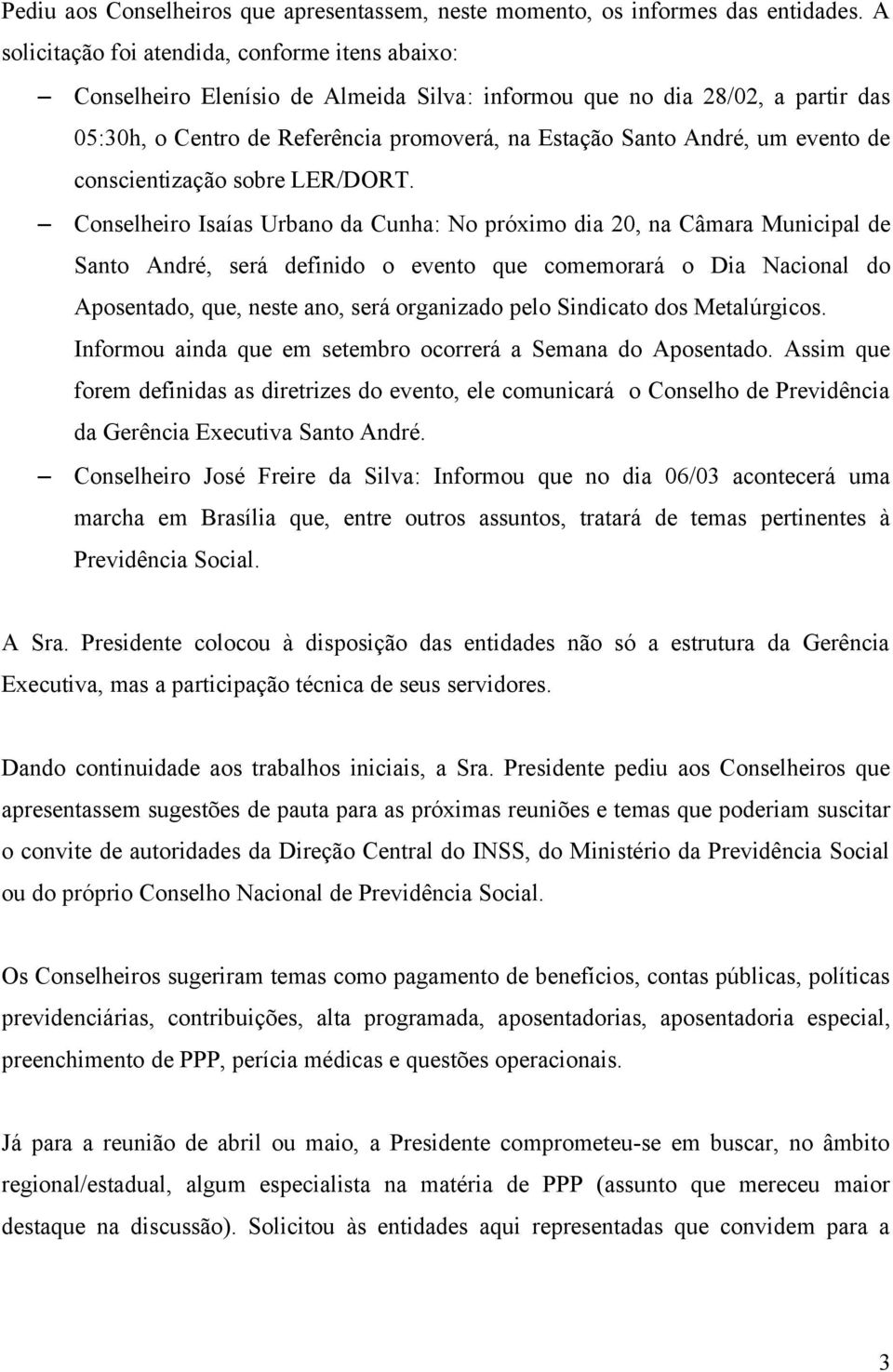 evento de conscientização sobre LER/DORT.