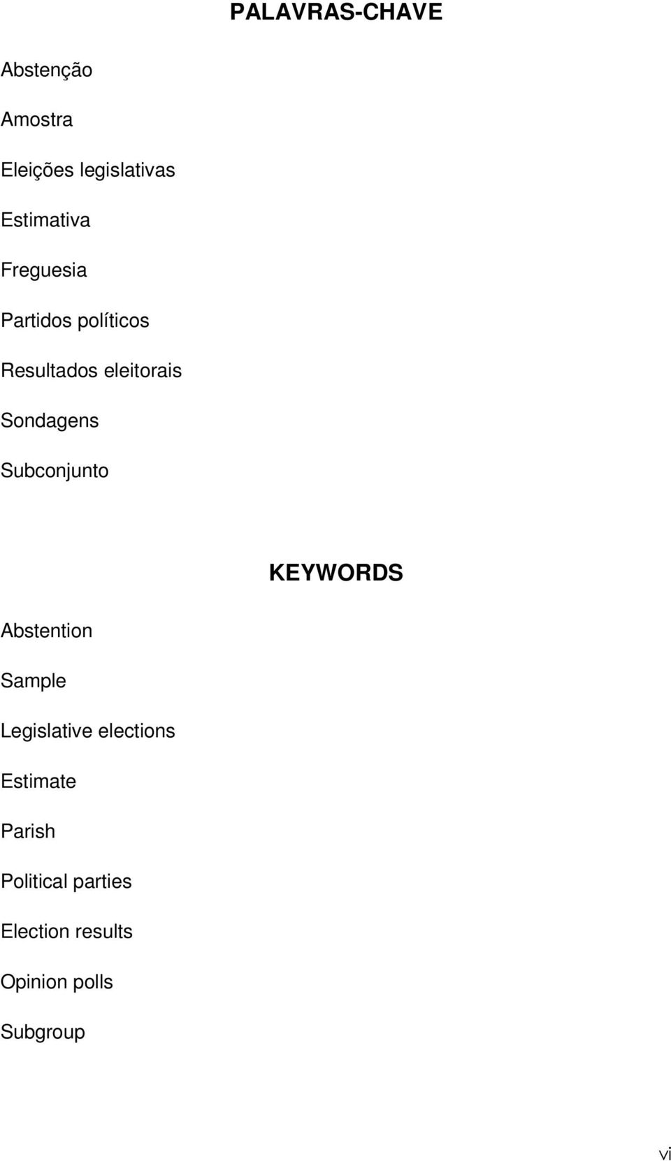 Subconjunto KEYWORDS Abstention Sample Legislative elections