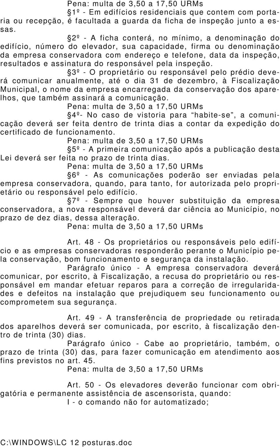 assinatura do responsável pela inspeção.