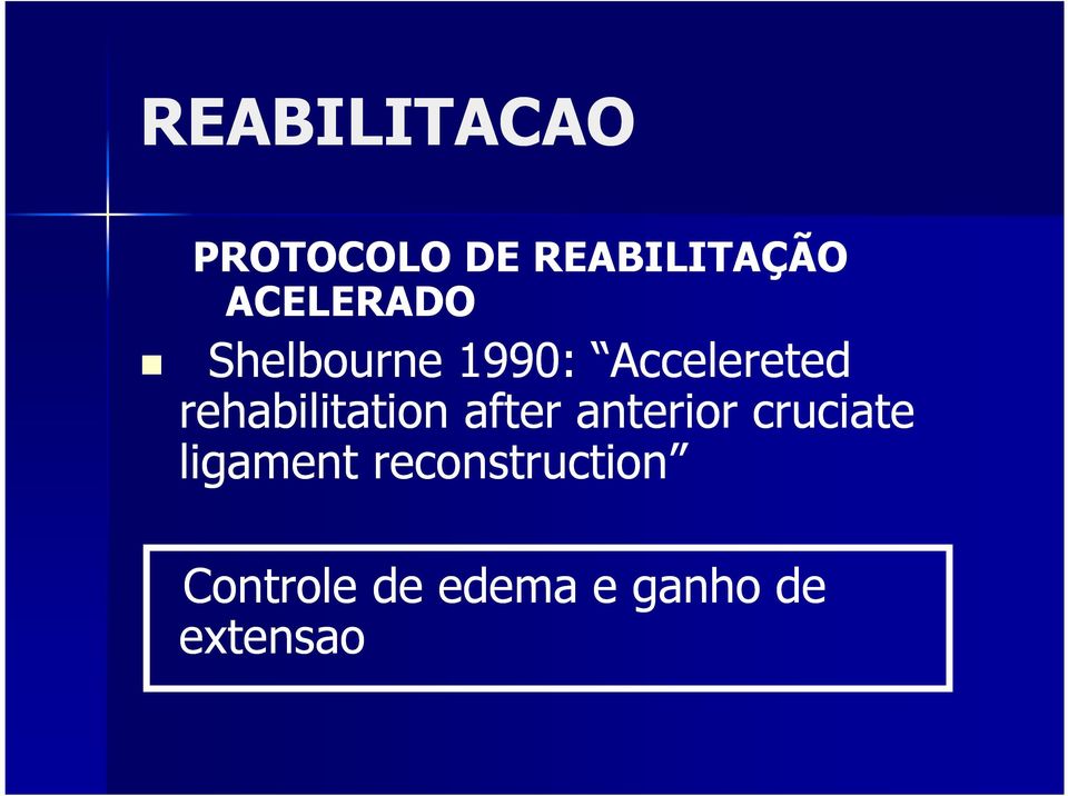 rehabilitation after anterior cruciate