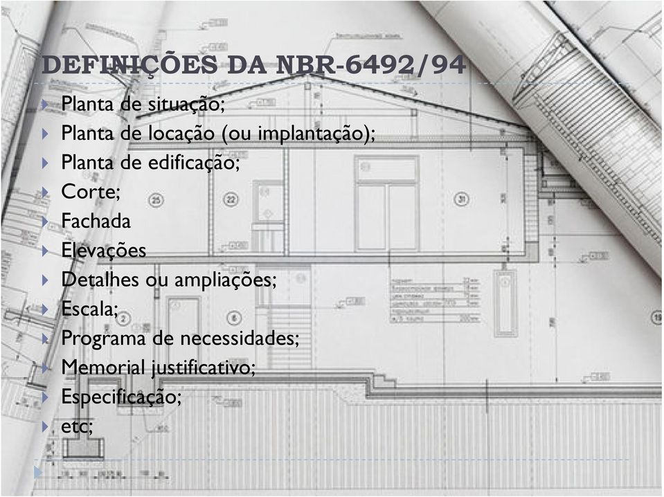 Fachada Elevações Detalhes ou ampliações; Escala;