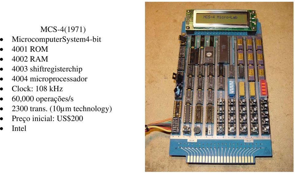 microprocessador Clock: 108 khz 60,000