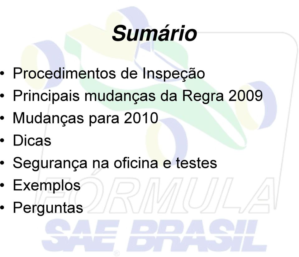 Mudanças para 2010 Dicas Segurança