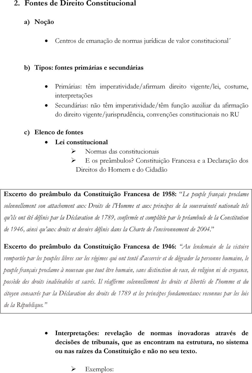 constitucional Normas das constitucionais E os preâmbulos?