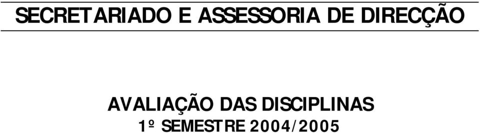 DIRECÇÃO AVALIAÇÃO